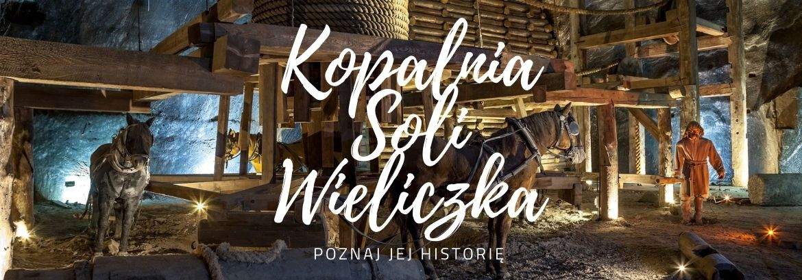 Od neolitu do współczesności. Historia kopalni soli w Wieliczce