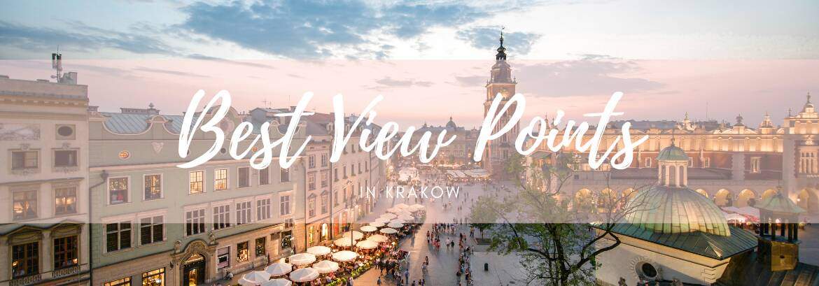 Topp 5 beste utsiktspunkter i Krakow!